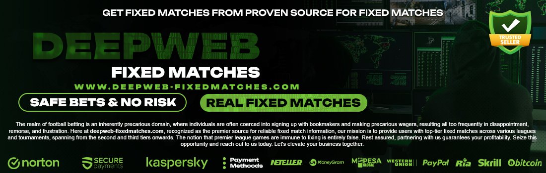 Deep Web Fixed Matches